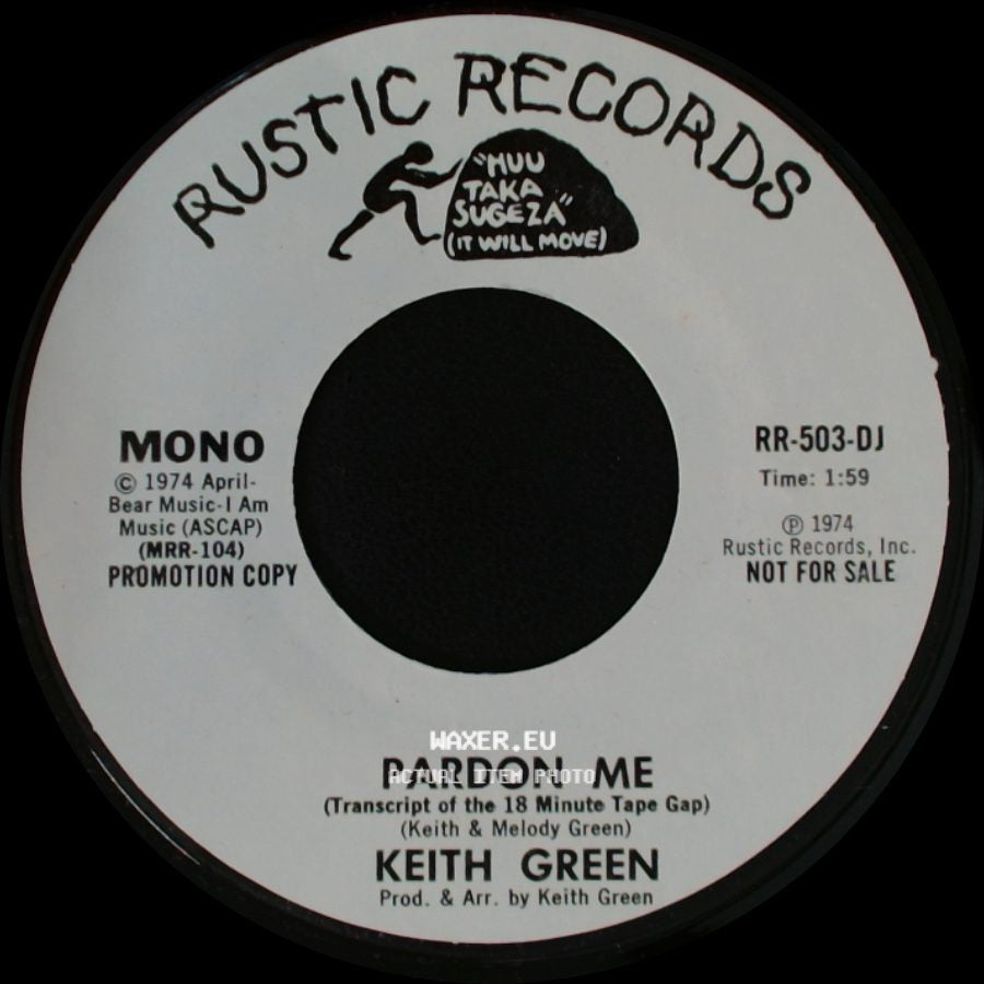Keith Green - Pardon Me / Pardon Me (Transcript Of The 18 Minute Tape Gap) side A