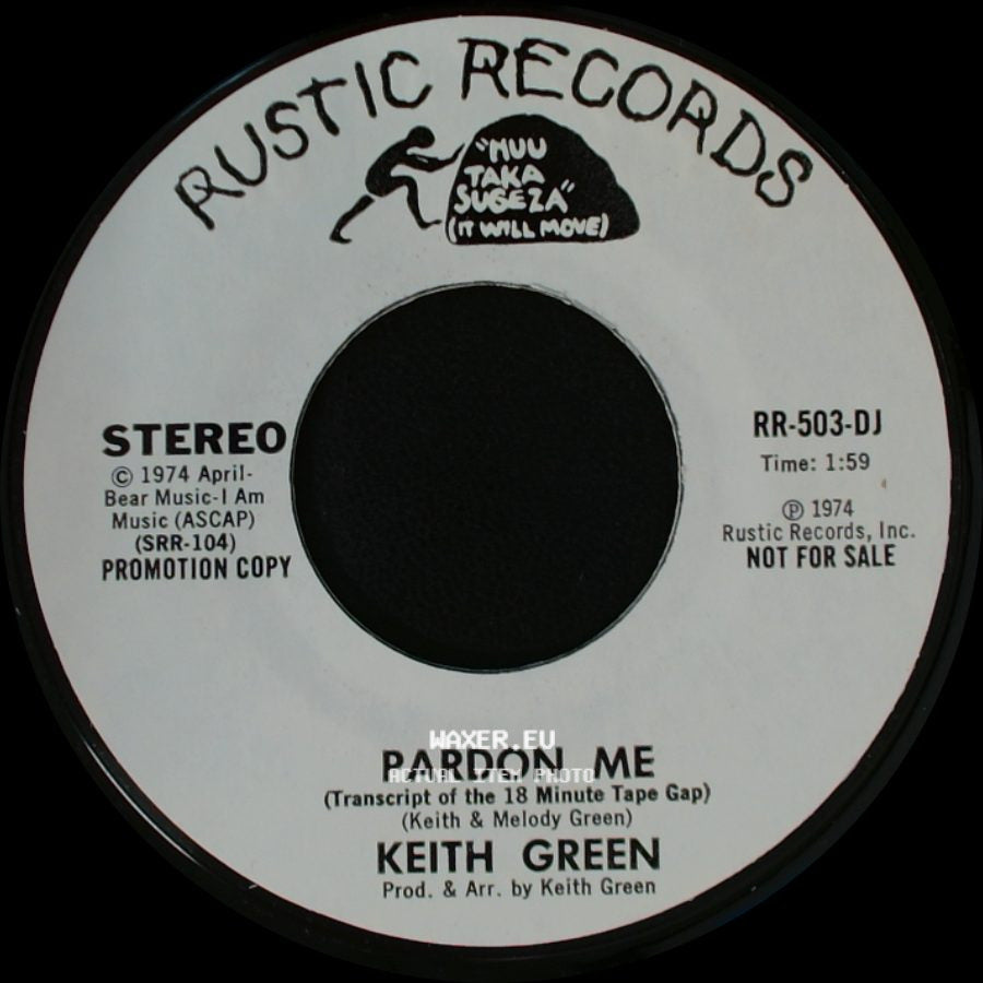 Keith Green - Pardon Me (Transcript Of The 18 Minute Tape Gap) / Pardon Me (Transcript Of The 18 Minute Tape Gap) side B