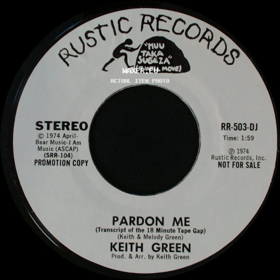 Keith Green - Pardon Me / Pardon Me side A