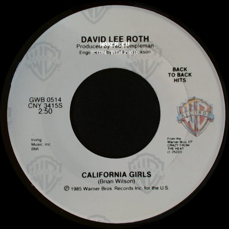 David Lee Roth - California Girls / (Medley) Just A Gigolo / I Ain't Got Nobody side A