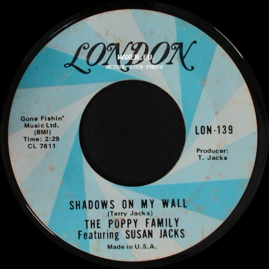The Poppy Family Featuring Susan Jacks - Shadows On My Wall / That's Where I Went Wrong side A