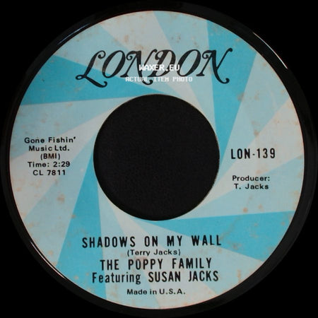 The Poppy Family Featuring Susan Jacks - Shadows On My Wall / That's Where I Went Wrong side A