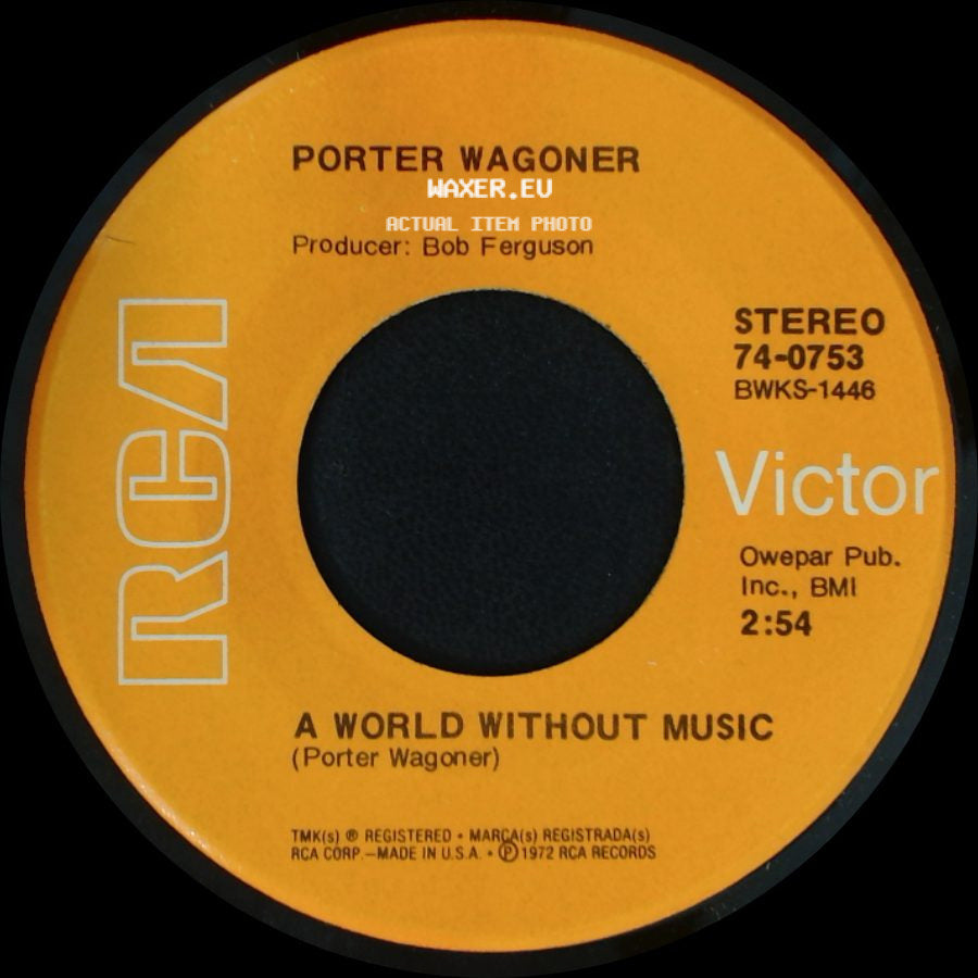 Porter Wagoner - Denise Mayree / A World Without Music side B