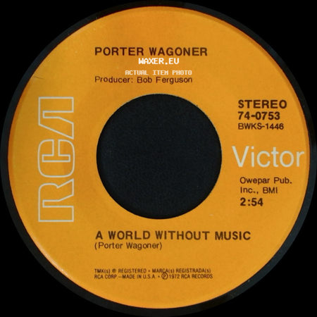 Porter Wagoner - Denise Mayree / A World Without Music side B