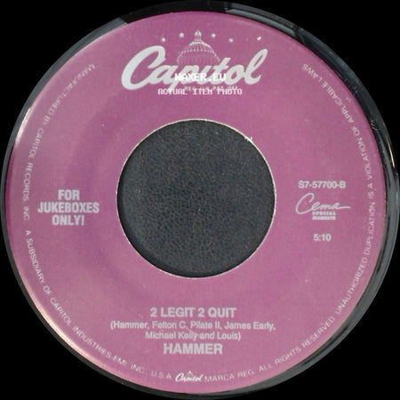 Hammer - 2 Legit 2 Quit / 2 Legit 2 Quit side B