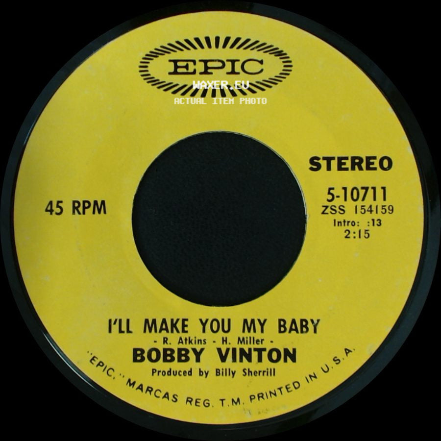 Bobby Vinton - I'll Make You My Baby / She Loves Me side A