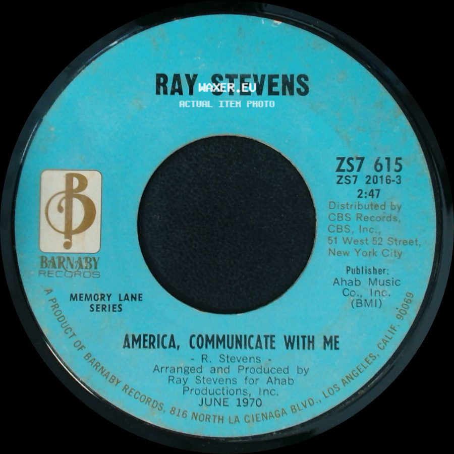 Ray Stevens - Everything Is Beautiful / America, Communicate With Me side B