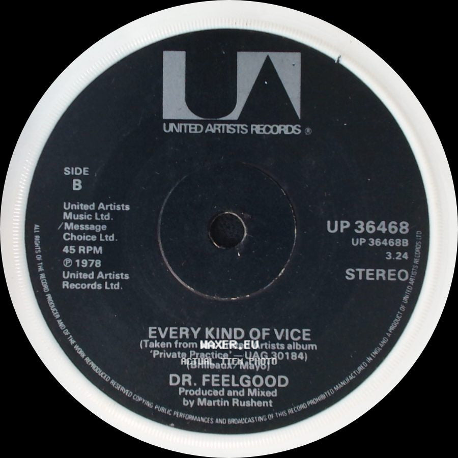 Dr. Feelgood - Milk And Alcohol / Every Kind Of Vice side B
