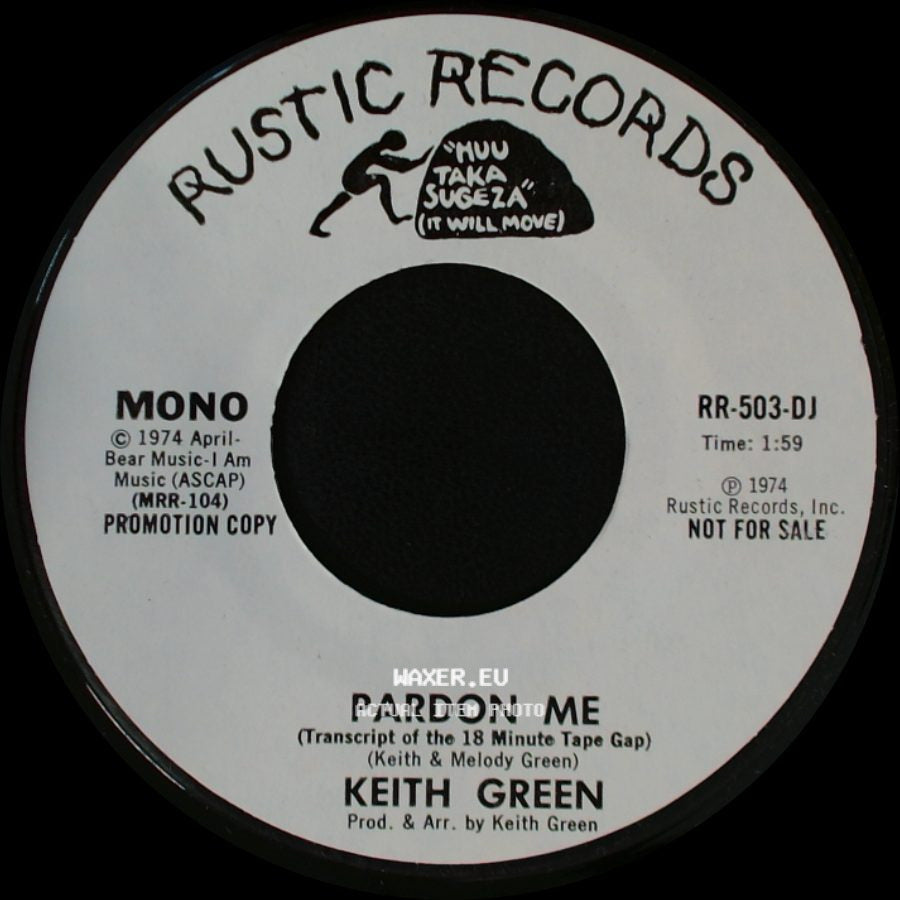 Keith Green - Pardon Me / Pardon Me side A