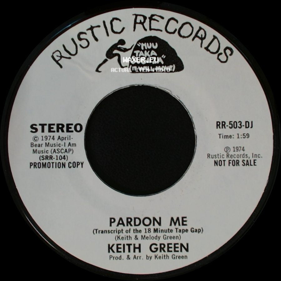Keith Green - Pardon Me / Pardon Me side B
