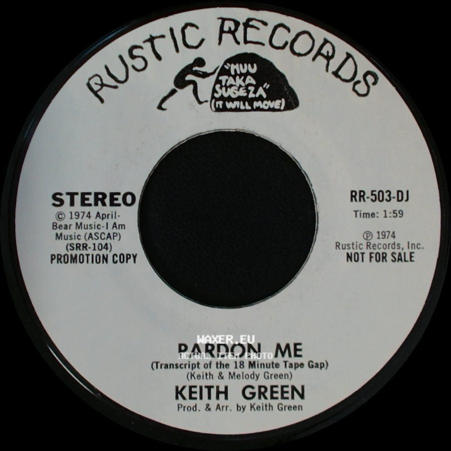 Keith Green - Pardon Me / Pardon Me side B