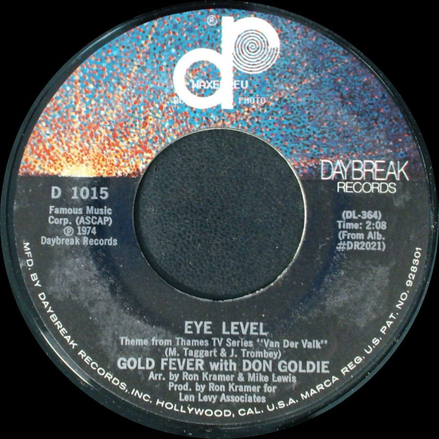 Gold Fever With Don Goldie - Eye Level / If I Had Never Loved You side A
