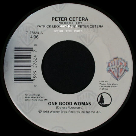 Peter Cetera - One More Story / One Good Woman side B