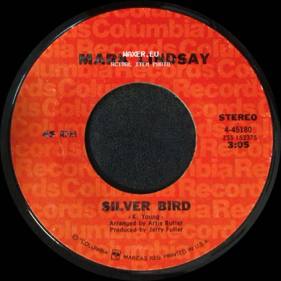 Mark Lindsay - So Hard To Leave You / Silver Bird side B