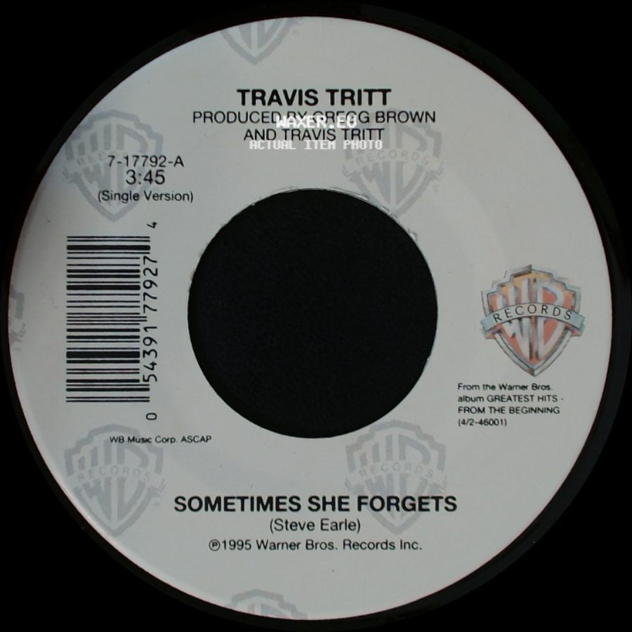 Travis Tritt - Sometimes She Forgets / Only You (And You Alone) side A