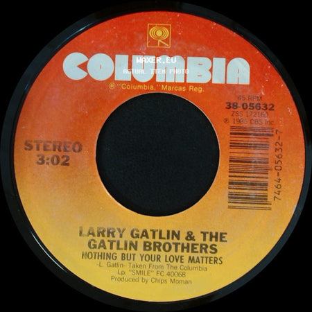 Larry Gatlin & The Gatlin Brothers - Runaway Go Home / Nothing But Your Love Matters side B
