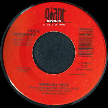 Doug Supernaw - We're All Here / Not Enough Hours In The Night side A