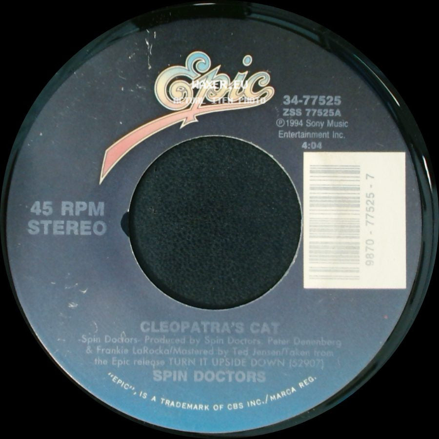 Spin Doctors - Cleopatra's Cat / Uranium Century side A