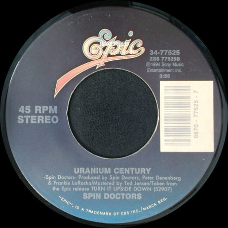 Spin Doctors - Cleopatra's Cat / Uranium Century side B