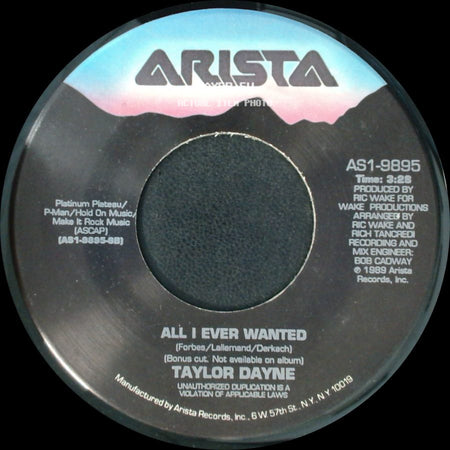 Taylor Dayne - All I Ever Wanted / With Every Beat Of My Heart side A