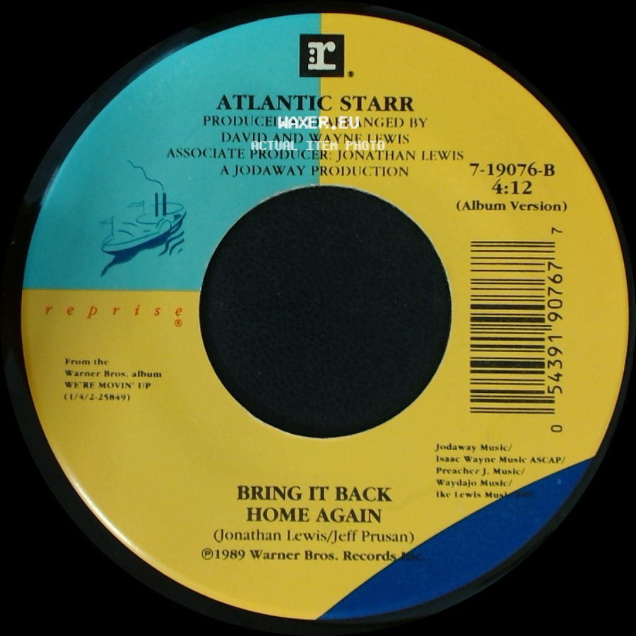 Atlantic Starr - Masterpiece / Bring It Back Home Again side B