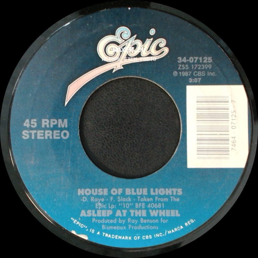 Asleep At The Wheel - House Of Blue Lights / Big Foot Stomp side A