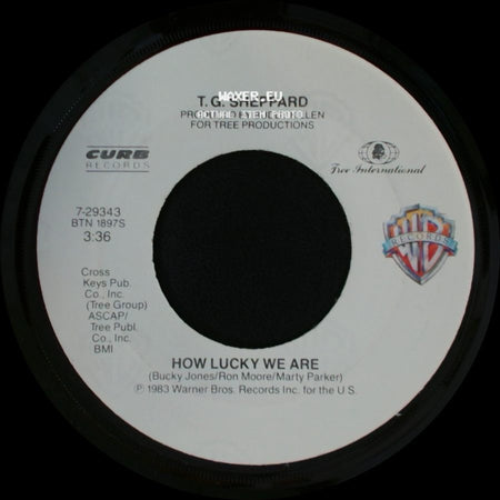 T.G. Sheppard / T. G. Sheppard With Clint Eastwood - How Lucky We Are / Make My Day side A