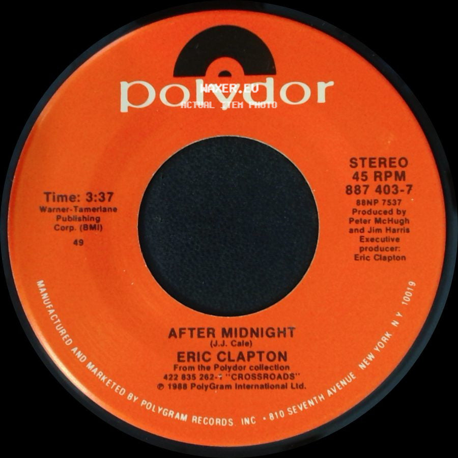 Eric Clapton - I Can't Stand It / After Midnight side B
