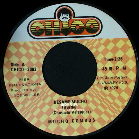 Mucho Combos - Do The Hustle / Besame Mucho side B