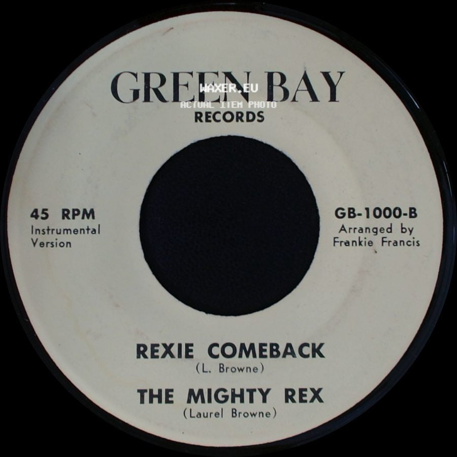 The Mighty Rex - Rexie Comeback / Rexie Comeback side A