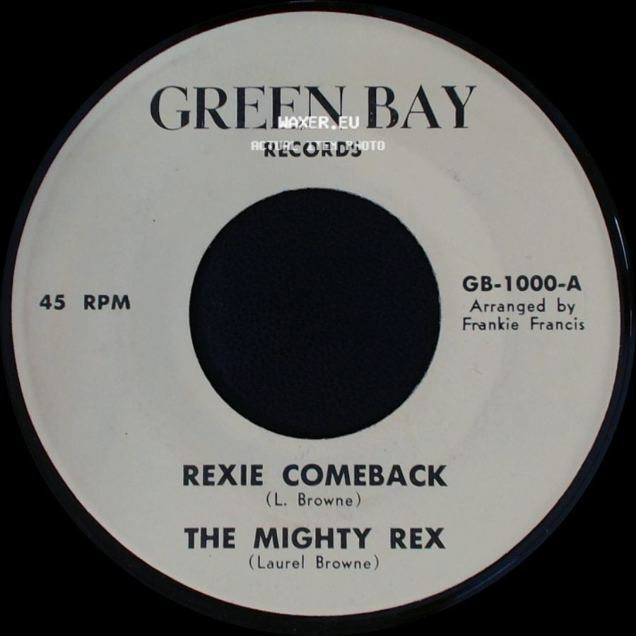 The Mighty Rex - Rexie Comeback / Rexie Comeback side B