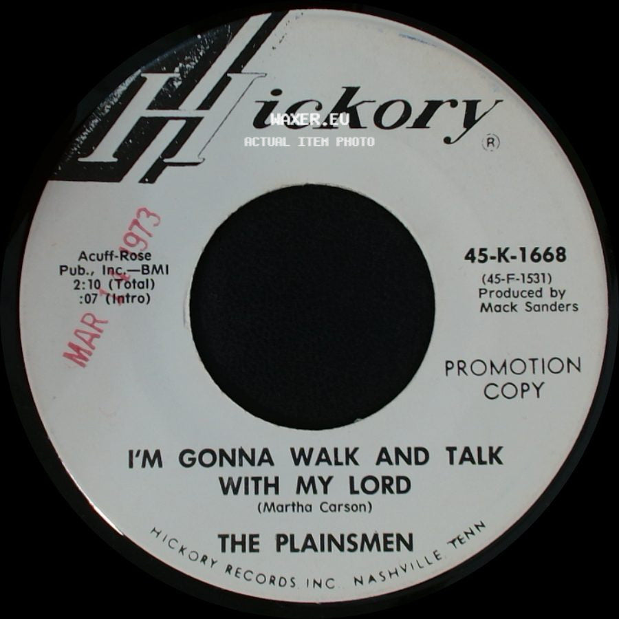 The Plainsmen - Joplin-Dallas Turn Around / I'm Gonna Walk And Talk With My Lord side B