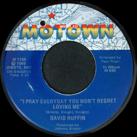 David Ruffin - I'm So Glad I Fell For You / I Pray Everyday You Won't Regret Loving Me side B