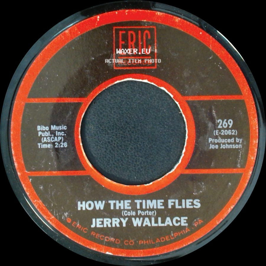 Jerry Wallace - How The Time Flies / In The Misty Moonlight side A