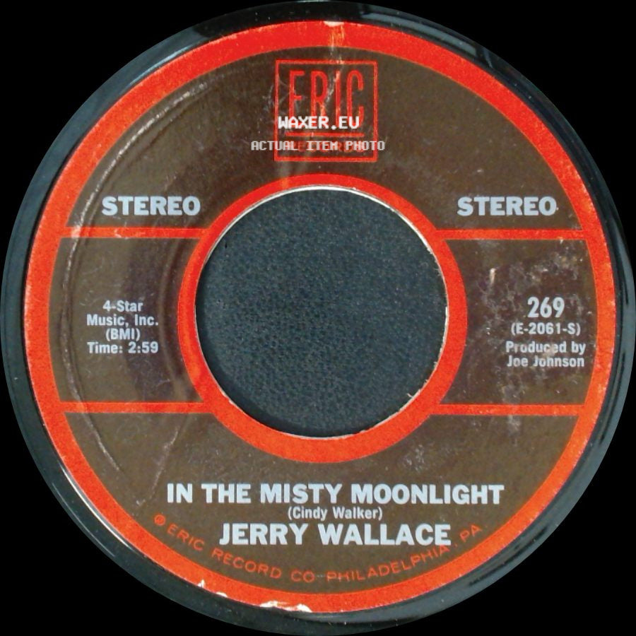 Jerry Wallace - How The Time Flies / In The Misty Moonlight side B