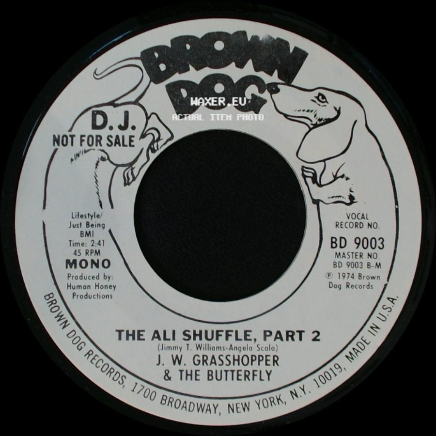 J. W. Grasshopper & The Butterfly - The Ali Shuffle, Part 2 / The Ali Shuffle, Part 1 side A