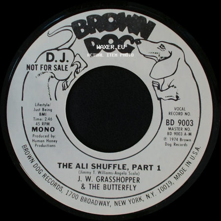 J. W. Grasshopper & The Butterfly - The Ali Shuffle, Part 2 / The Ali Shuffle, Part 1 side B