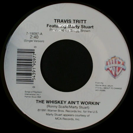 Travis Tritt Featuring Marty Stuart / Travis Tritt Featuring Little Feat - The Whiskey Ain't Workin' / Bible Belt side A