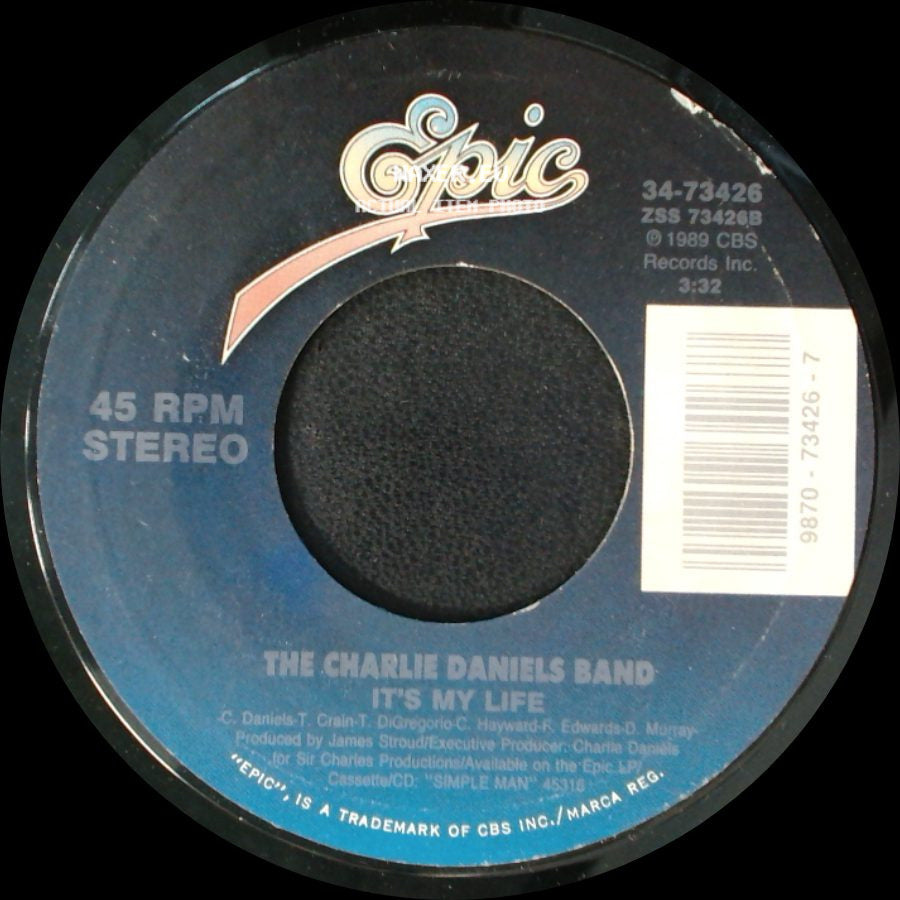 The Charlie Daniels Band - (What This World Needs Is) A Few More Rednecks / It's My Life side B