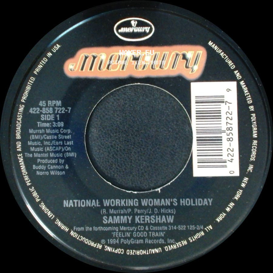 Sammy Kershaw - National Working Woman's Holiday / The Heart That Time Forgot side A