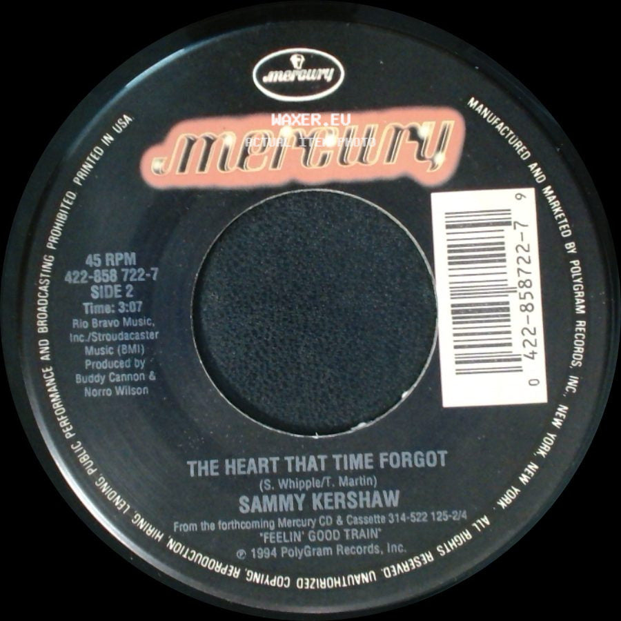 Sammy Kershaw - National Working Woman's Holiday / The Heart That Time Forgot side B