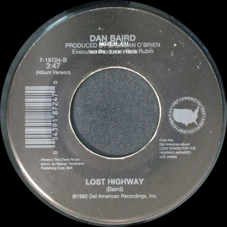 Dan Baird - I Love You Period / Lost Higway side B