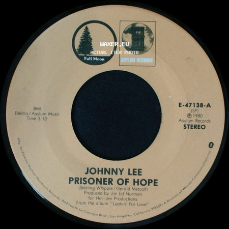 Johnny Lee - Prisoner Of Hope / Fool For Love side A