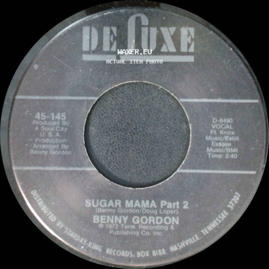 Benny Gordon - Sugar Mama Part I / Sugar Mama Part 2 side B