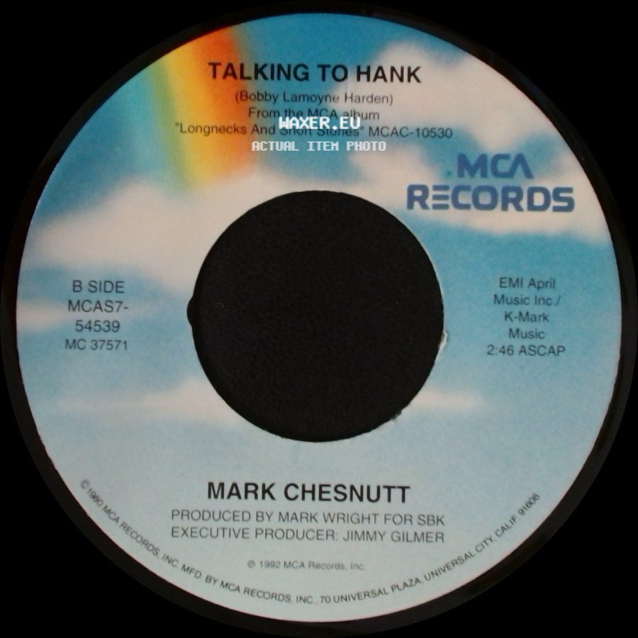 Mark Chesnutt - Old Country / Talking To Hank side B