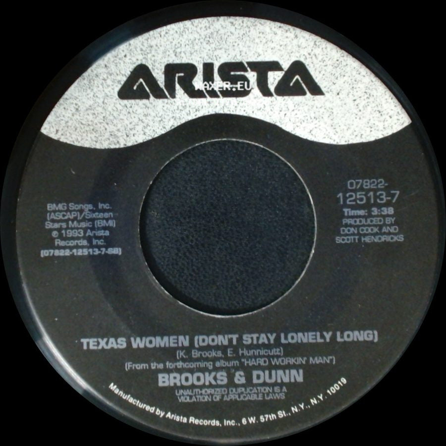 Brooks & Dunn - Texas Women (Don't Stay Lonely Long) / Hard Workin' Man side A