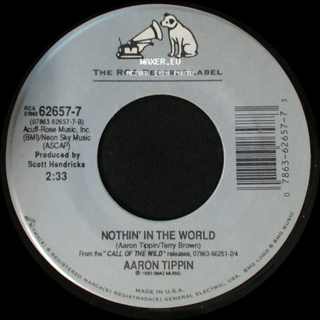 Aaron Tippin - Nothin' In The World / The Call Of The Wild side A