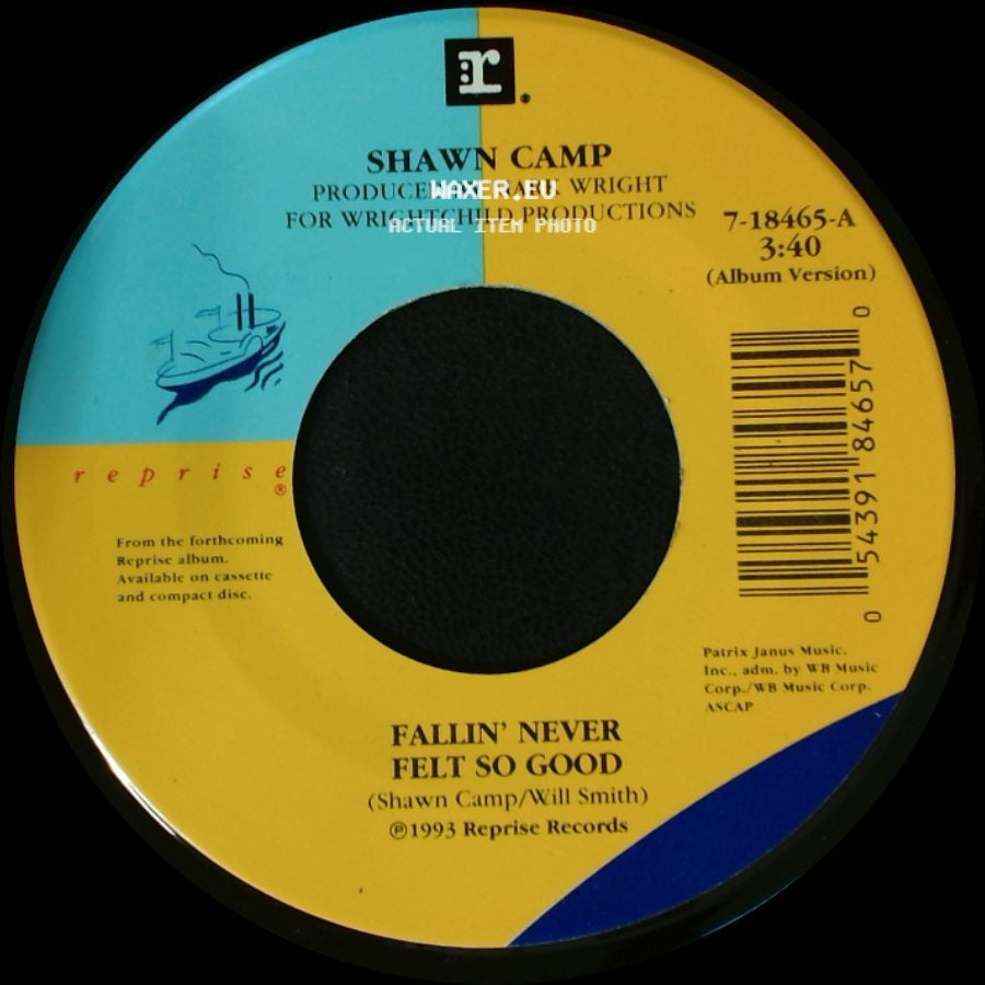 Shawn Camp - Turn Loose Of My Pride / Fallin' Never Felt So Good side B