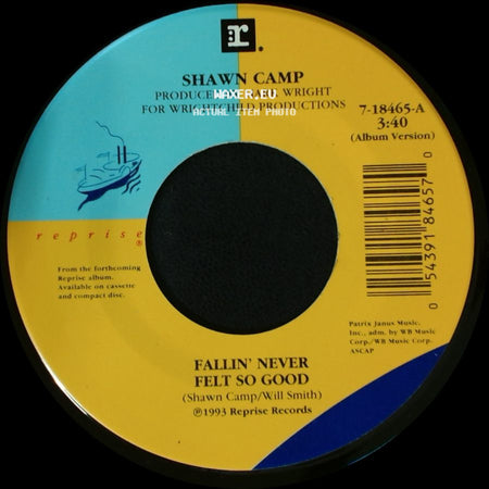Shawn Camp - Turn Loose Of My Pride / Fallin' Never Felt So Good side B