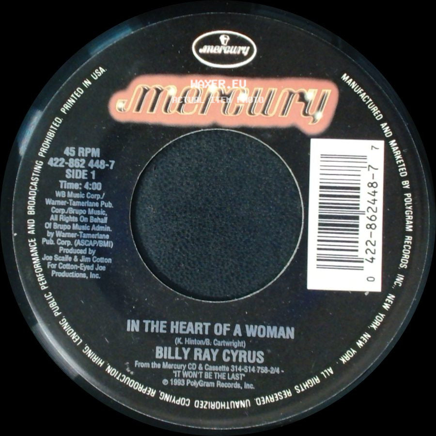 Billy Ray Cyrus - In The Heart Of A Woman / Right Face Wrong Time side A